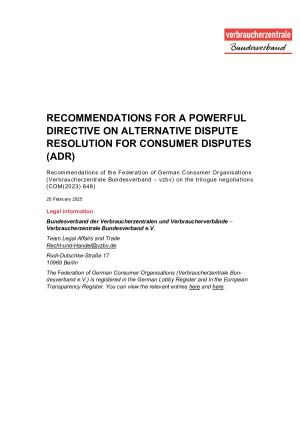 Recommendations for a powerful directive on alternative dispute resolution for consumer disputes (ADR)